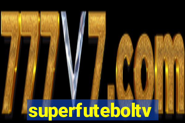 superfuteboltv