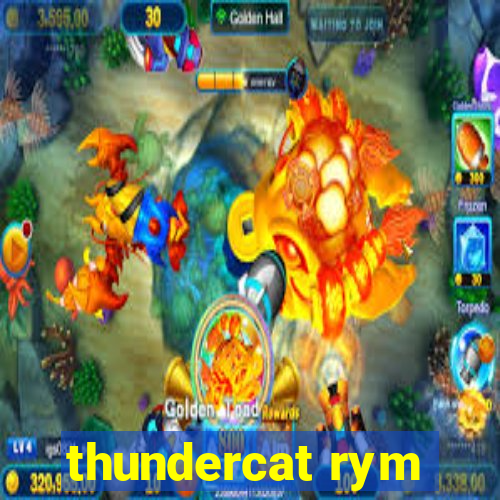 thundercat rym