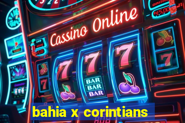 bahia x corintians