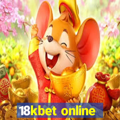 18kbet online