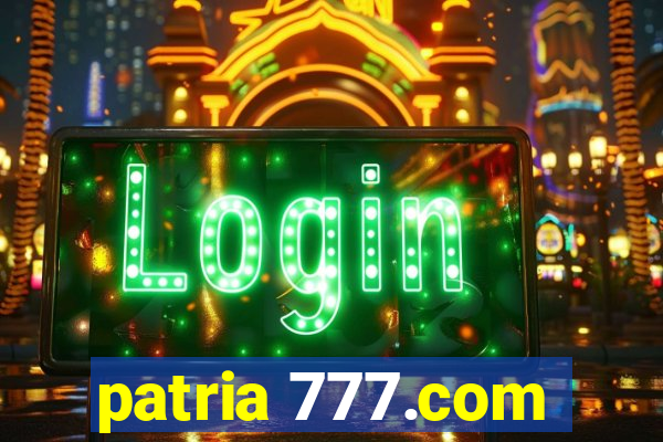 patria 777.com