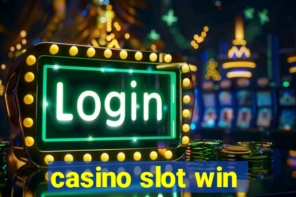 casino slot win