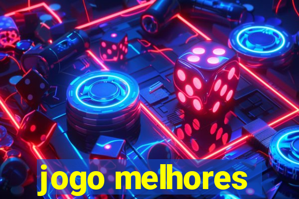 jogo melhores