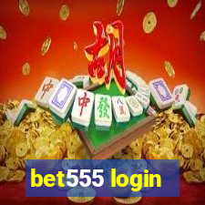 bet555 login