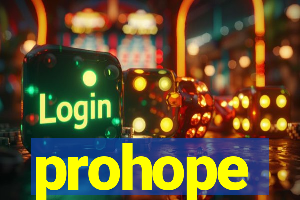 prohope