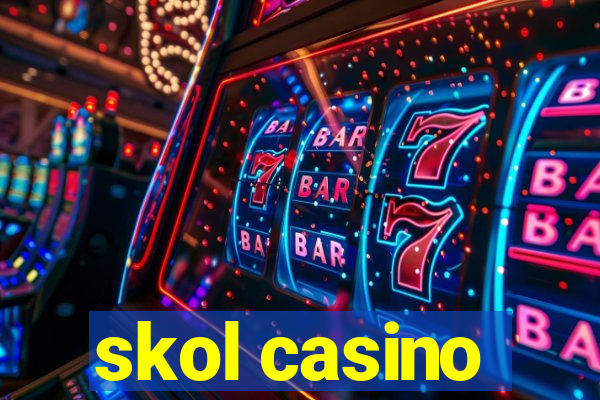 skol casino