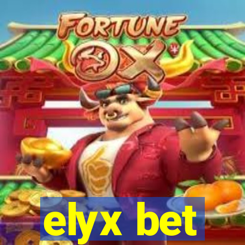 elyx bet