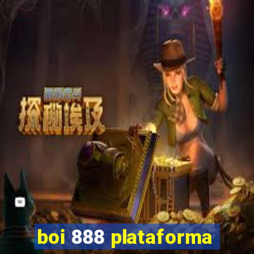 boi 888 plataforma