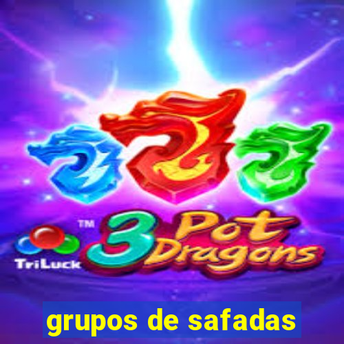 grupos de safadas