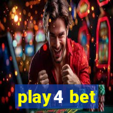 play4 bet