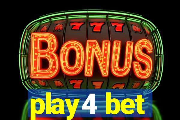 play4 bet