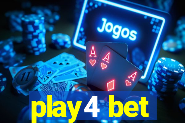 play4 bet