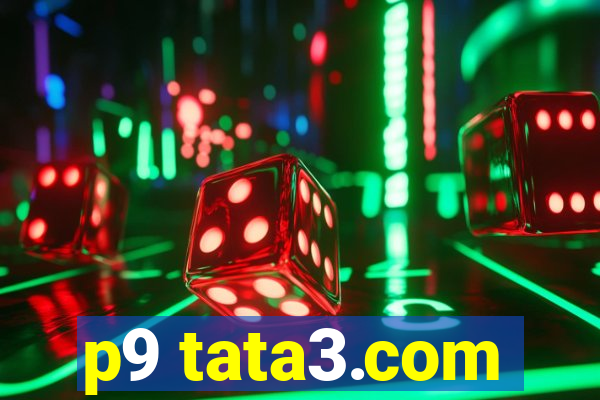 p9 tata3.com