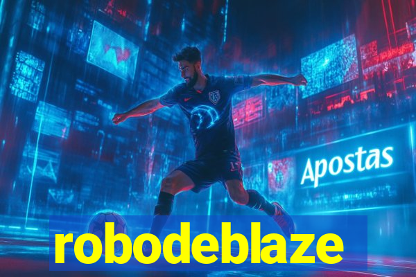 robodeblaze