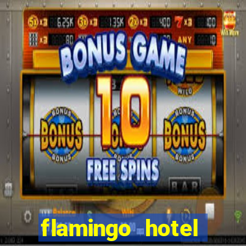 flamingo hotel casino las vegas nevada