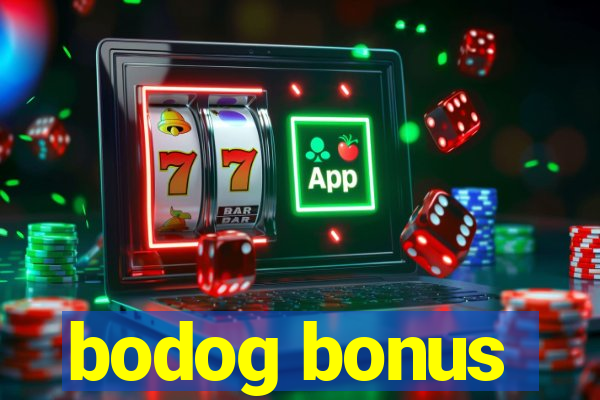 bodog bonus