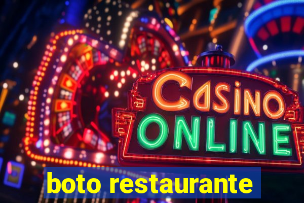 boto restaurante