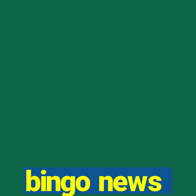 bingo news