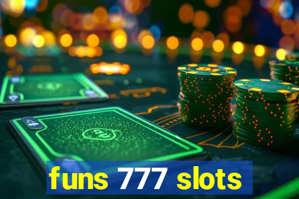 funs 777 slots