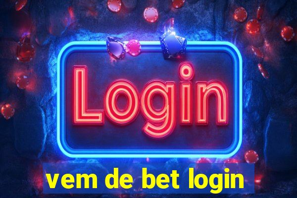 vem de bet login