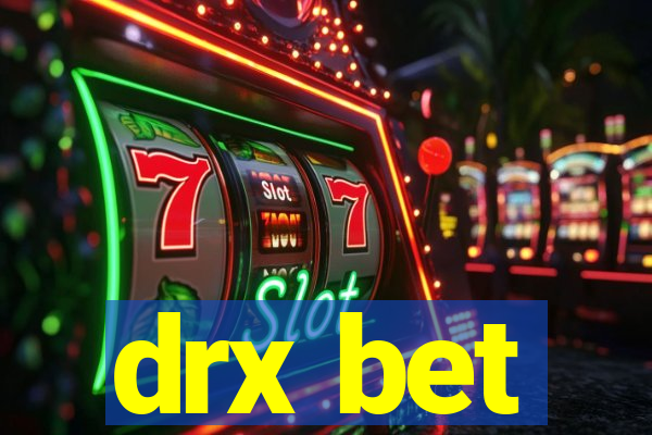 drx bet