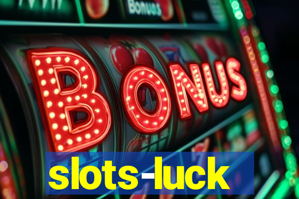 slots-luck