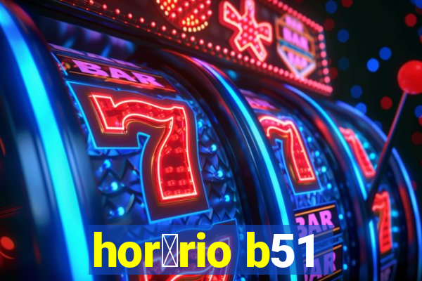 hor谩rio b51