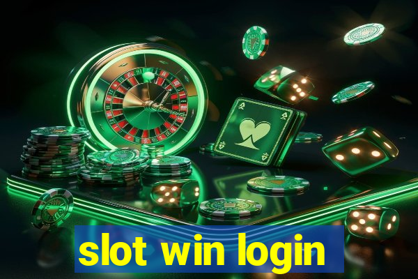 slot win login