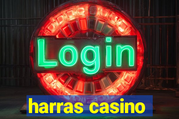 harras casino