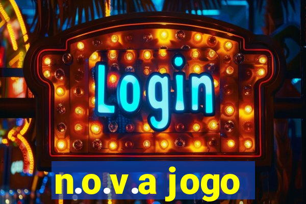 n.o.v.a jogo