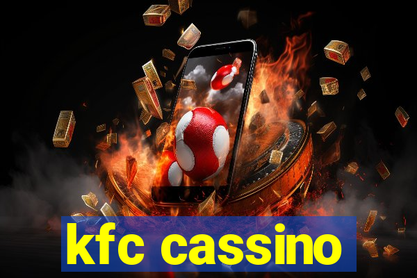 kfc cassino