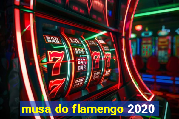 musa do flamengo 2020