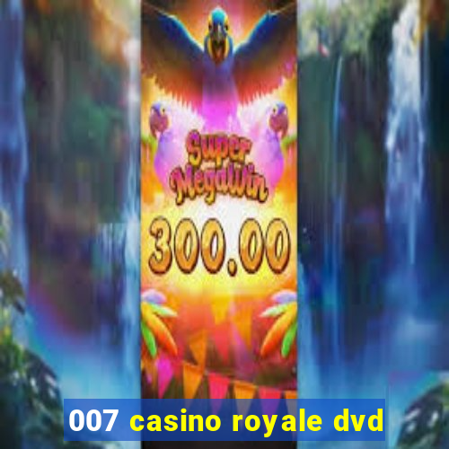 007 casino royale dvd