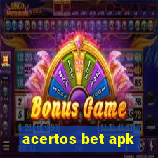 acertos bet apk