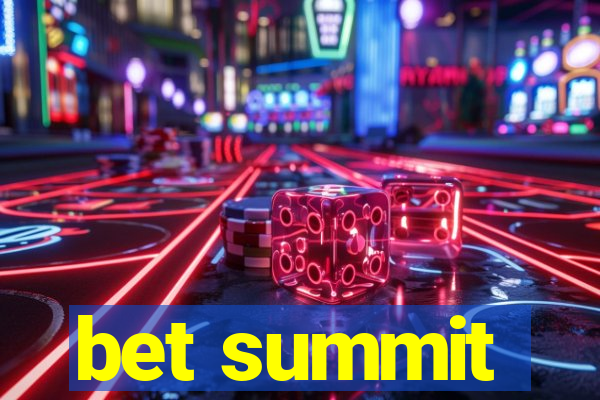 bet summit