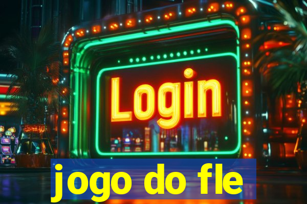 jogo do fle