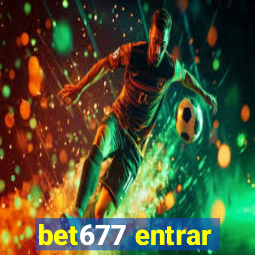 bet677 entrar