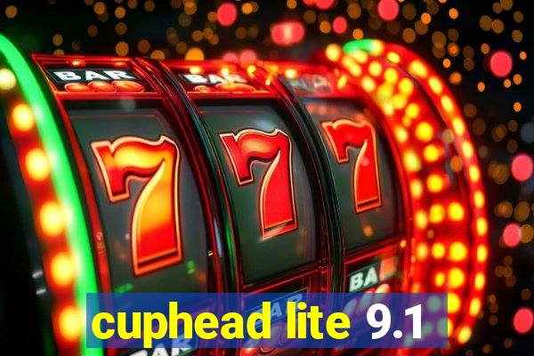 cuphead lite 9.1