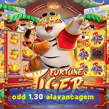 odd 1.30 alavancagem