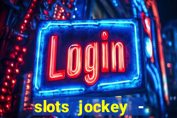 slots jockey - nuts poker club