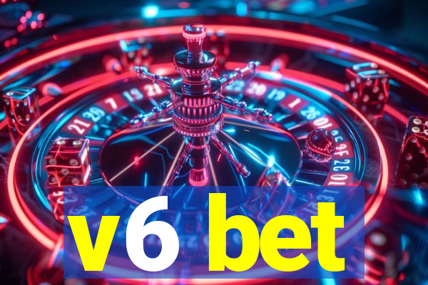 v6 bet