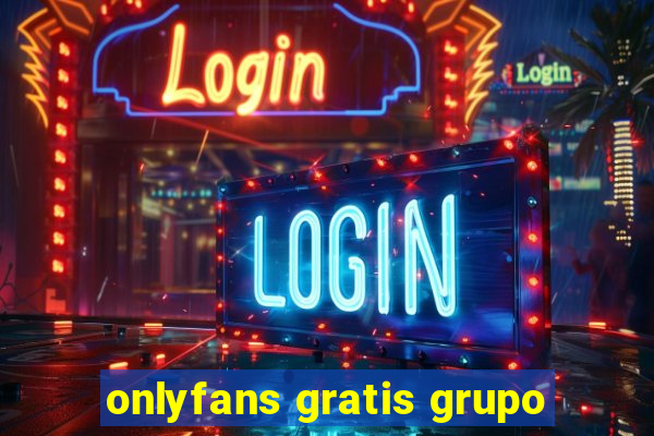 onlyfans gratis grupo