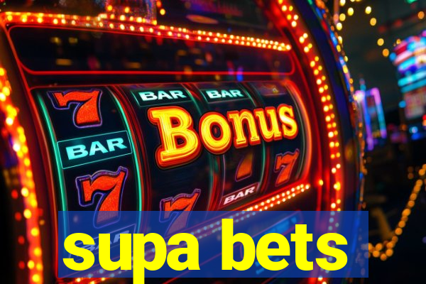 supa bets