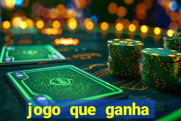 jogo que ganha dinheiro sem pagar nada