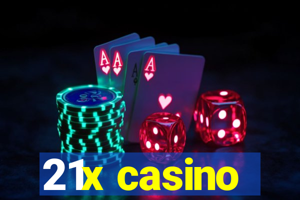 21x casino