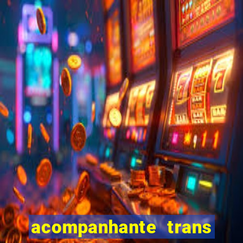 acompanhante trans de santos