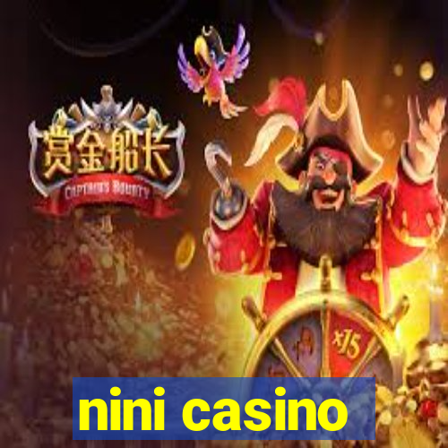 nini casino