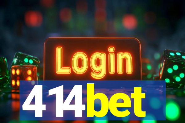 414bet