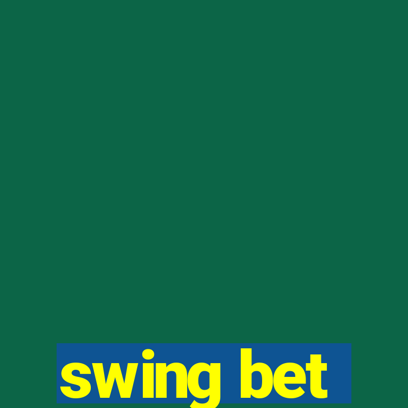 swing bet