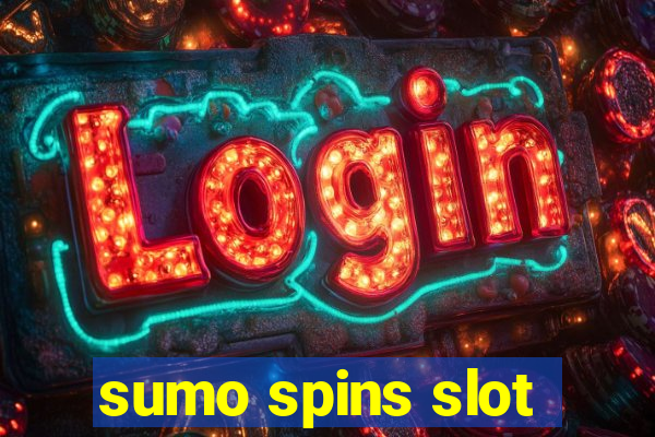 sumo spins slot